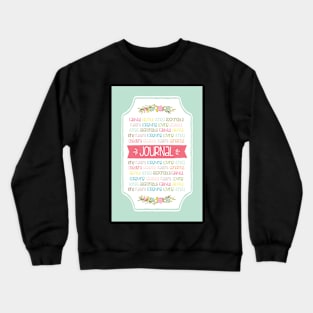 Virtues Journal Crewneck Sweatshirt